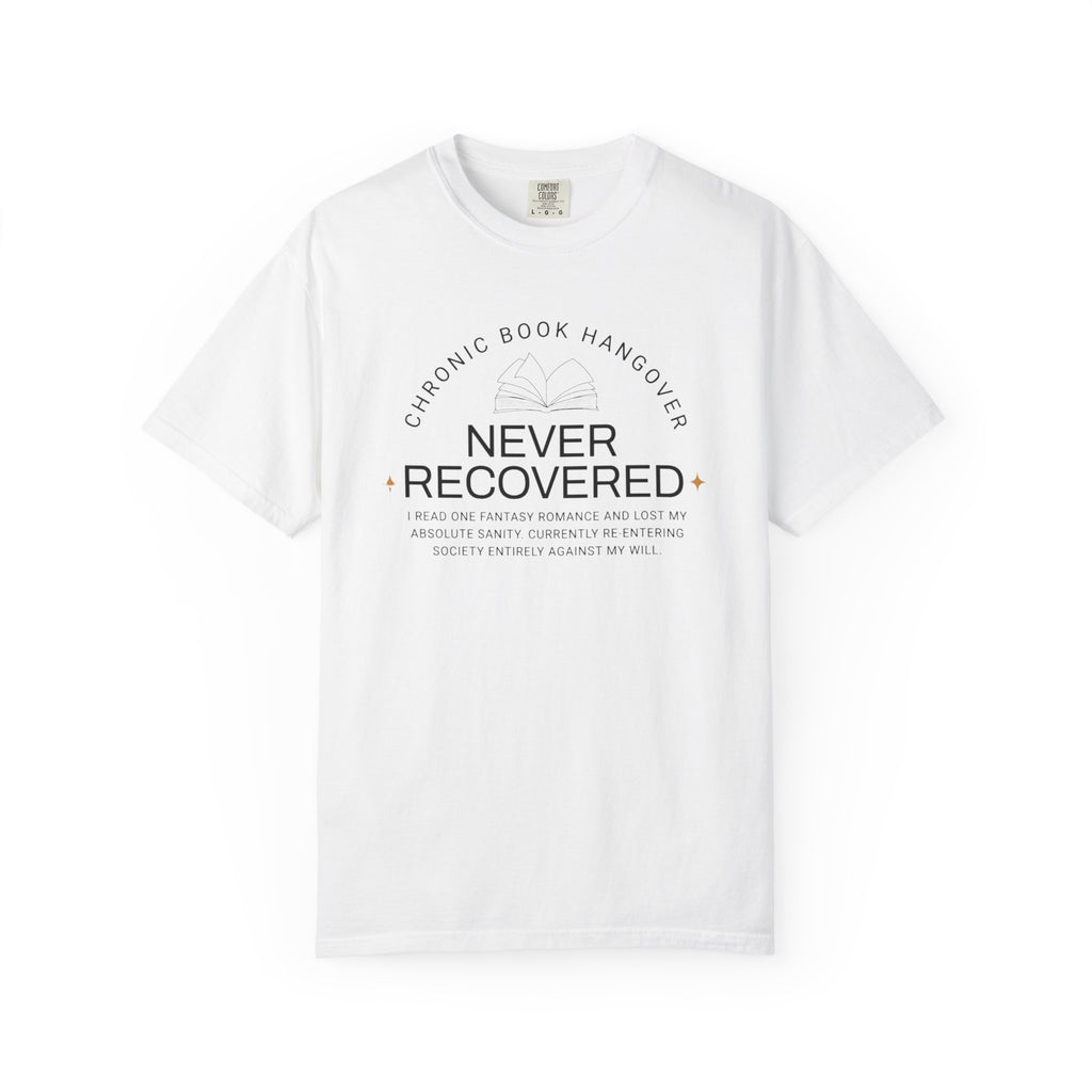 📖 Chronic Book Hangover Tee | Romantasy Reader Comfort Colors Shirt 📖