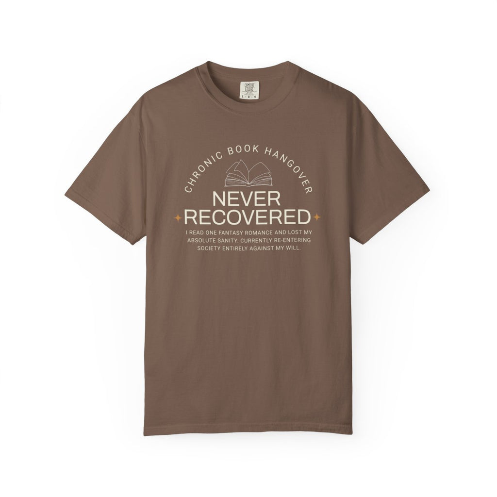 📖 Chronic Book Hangover Tee | Romantasy Reader Comfort Colors Shirt 📖