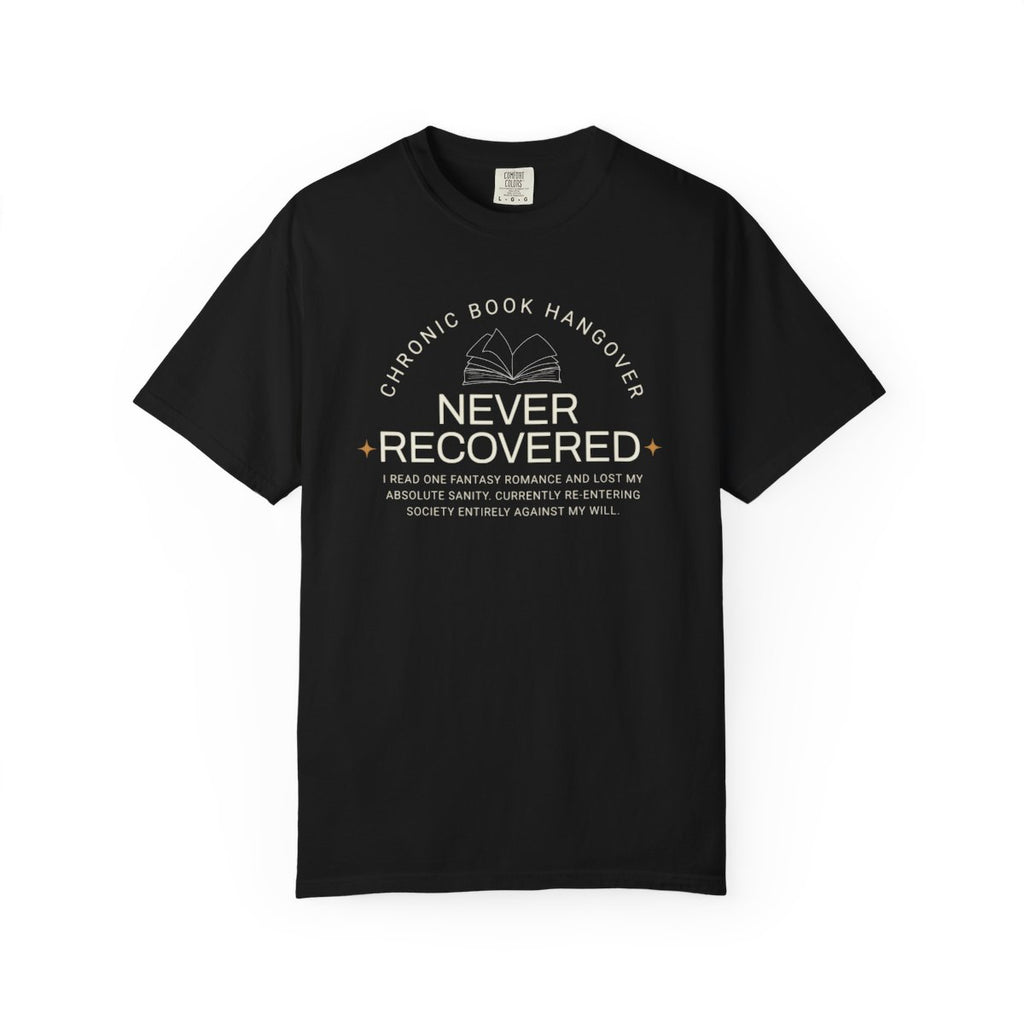 📖 Chronic Book Hangover Tee | Romantasy Reader Comfort Colors Shirt 📖