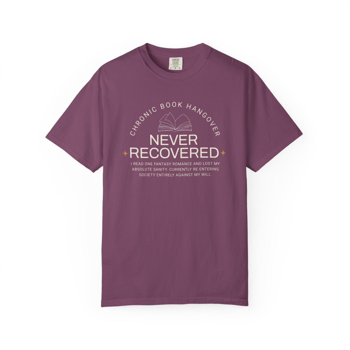 📖 Chronic Book Hangover Tee | Romantasy Reader Comfort Colors Shirt 📖