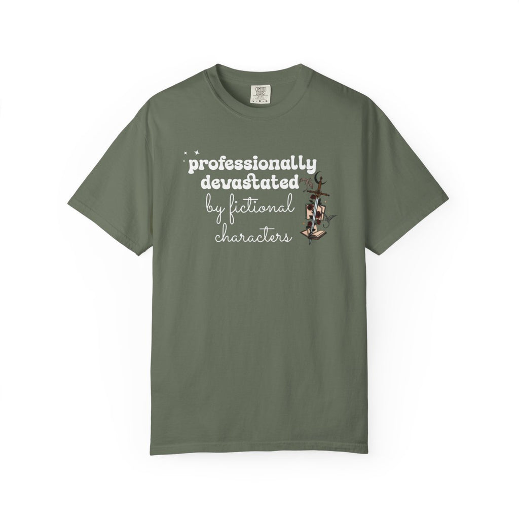 Professionally Devastated Tee | Fictional Characters Romantasy Comfort Colors Shirt