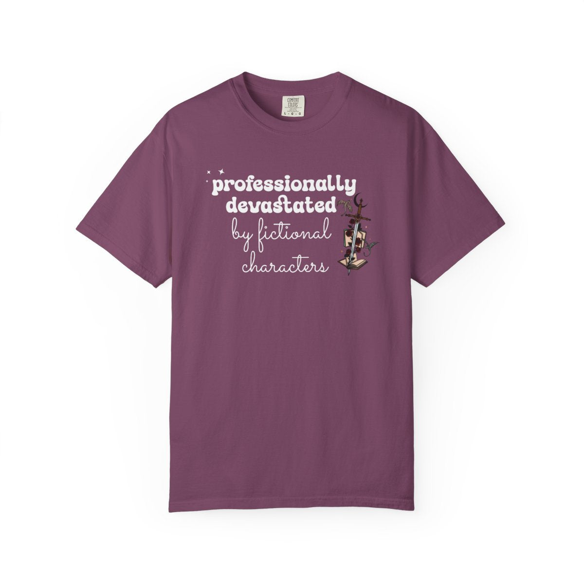 Professionally Devastated Tee | Fictional Characters Romantasy Comfort Colors Shirt