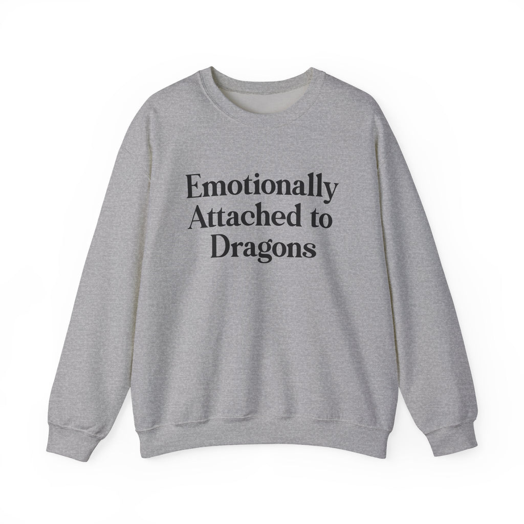 Emotionally Attached to Dragons Crewneck Sweatshirt