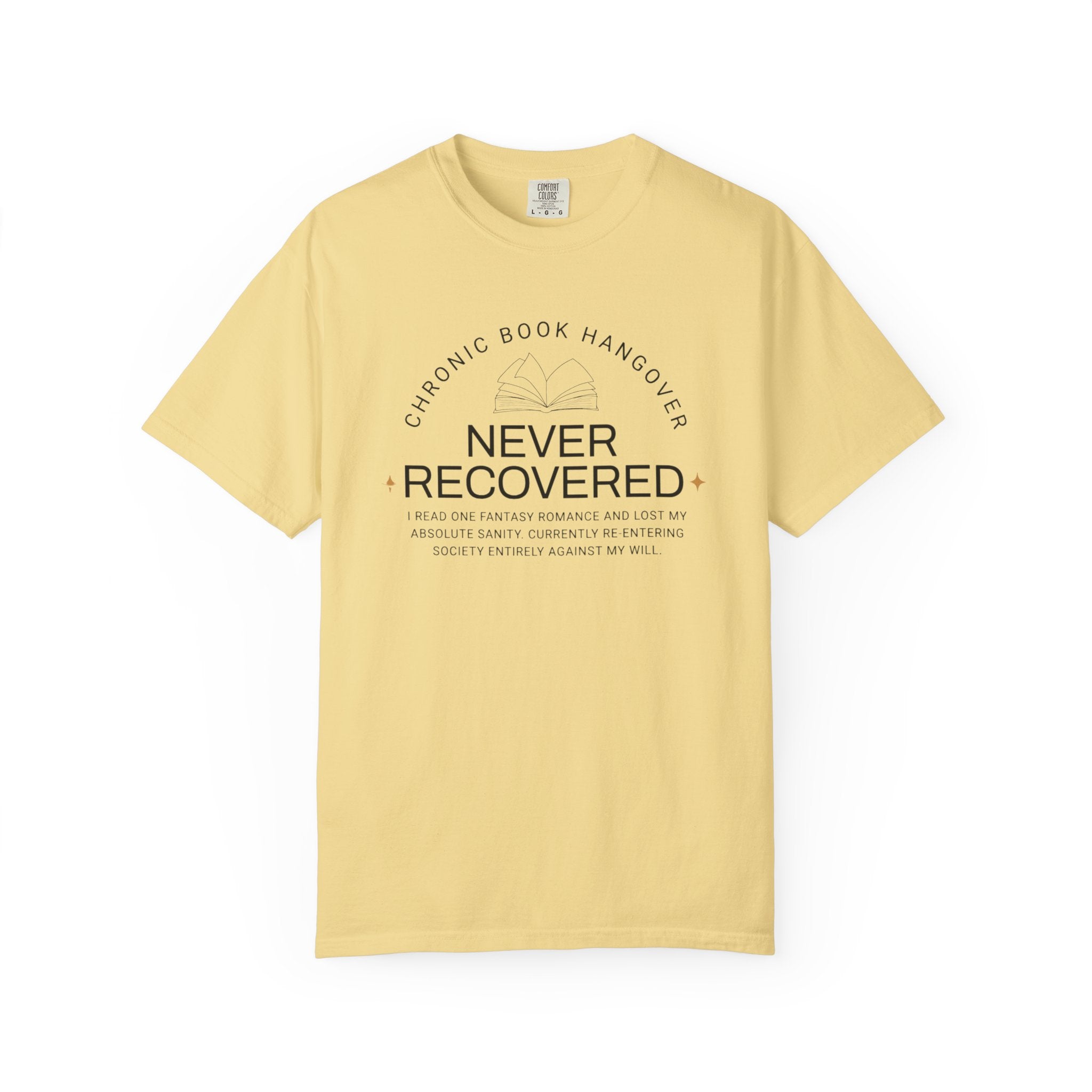 📖 Chronic Book Hangover Tee | Romantasy Reader Comfort Colors Shirt 📖